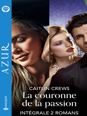 cover image of La couronne de la passion--Intégrale 2 romans